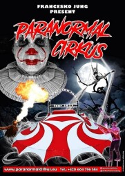 Paranormal cirkus Francesko Jung (CZ) 2022